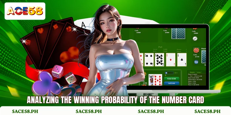 Analyzing the winning probability of the number card