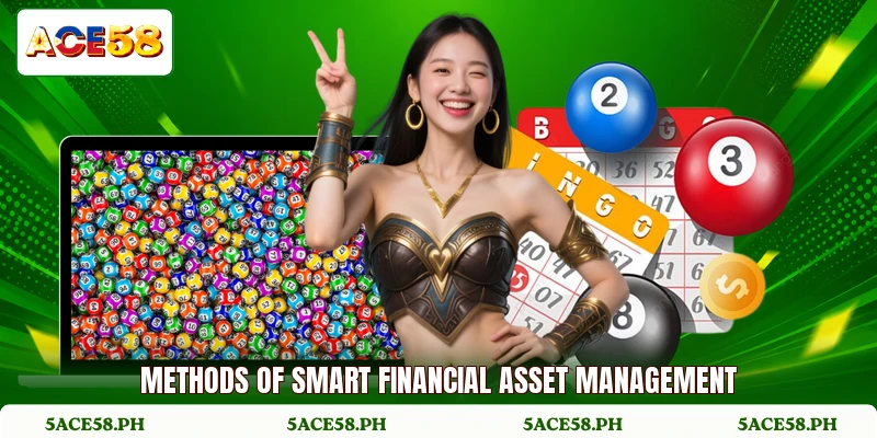 Methods of smart financial asset management
