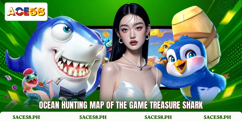 Ocean hunting map of the game treasure shark