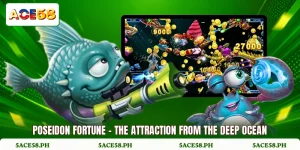 Poseidon Fortune - The Attraction From The Deep Ocean